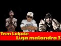 Liga Malandra 3| Dharius, C-Kan y Santa Fe Klan