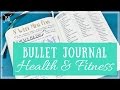 Bullet Journal: Health & Fitness Tracking