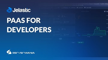Flexibility of Jelastic PaaS User Interface for Developers on ServerMania Cloud
