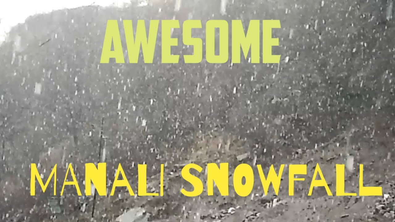 MANALI NEW YEAR SNOWFALL 2020