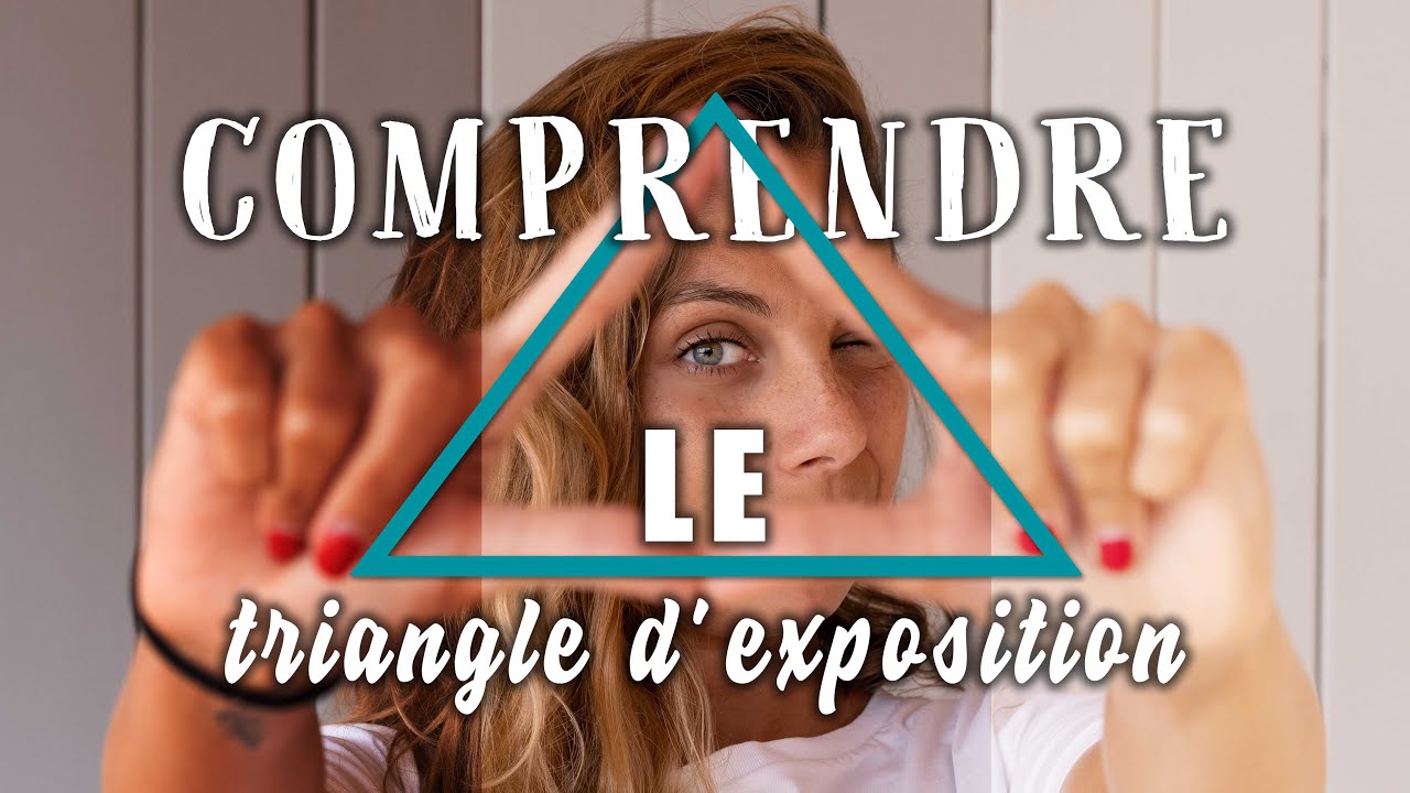 📷 Deviens incollable sur le triangle d'exposition !