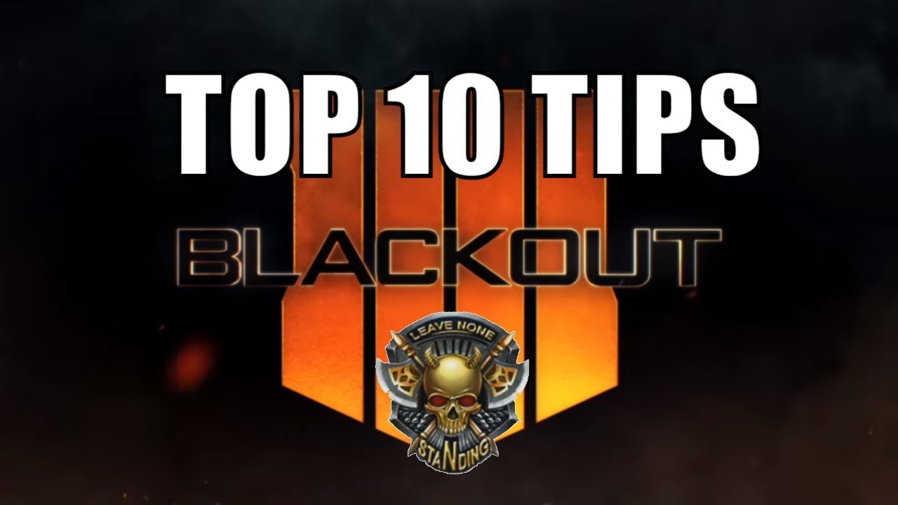 Top 10 Blackout Tips (How To Get Better at Blackout Battle Royale)