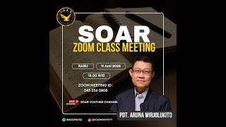 SOAR Zoom with Pdt Aruna Wirjolukito