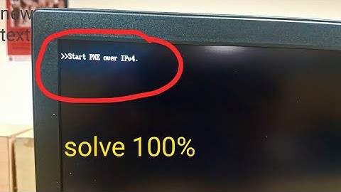 How to Fix "Start PXE over IPv4" Windows 10/11