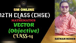VECTOR CLASS - 14 ( OBJECTIVE )