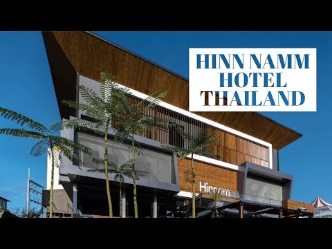 HINN NAM HOTEL, HUA HIN THAILAND | A PROMOTIONAL VIDEO