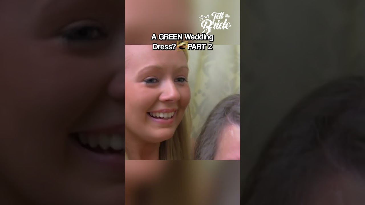 don t tell the bride green dress Replying to @rizzoeco Green wedding dress don't tell the bride#foreveryoung  #foryou #fypp #wedding #fypp #weddingdress