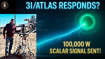 📡 He Sent 100,000 WATTS Directly to 3I/ATLAS
