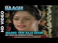 Maang Teri Saja Doon Mein - Baaghi: A Rebel for Love | Amit Kumar | Salman Khan & Nagma