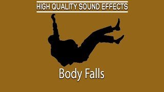 High Quality Sound Effects - [Body Falls]