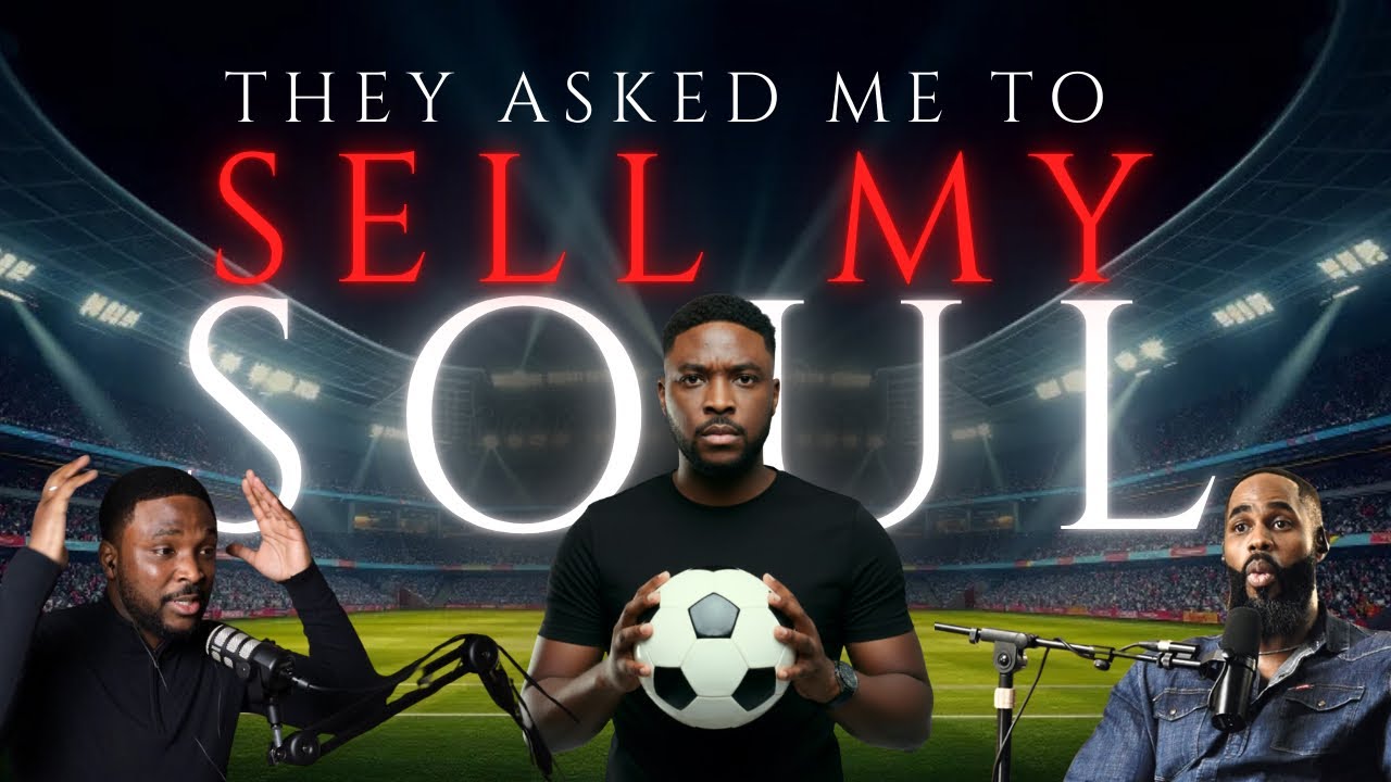 This “Futbol Star” Was asked to Sell His Soul w/ Khallil Lambin