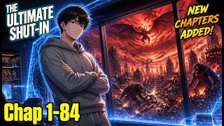 (Ch. 1–84) The Ultimate Shut-In Full Recap