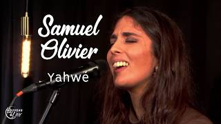 Yahwé - Samuel Olivier