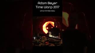 Adam Beyer Live @ Time Warp 2017