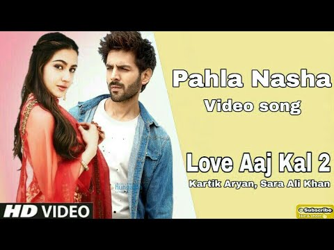 pahla-nasa-|-love-aaj-kal-2-|-sara-ali-khan-|-kartik-aryan-song-||-romantic-couple