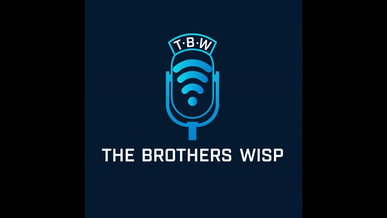 The Brothers WISP 181 – The Cake is not a Lie for ISPs