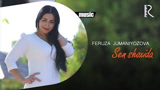 Feruza Jumaniyozova - Sen shoxida (Official music)