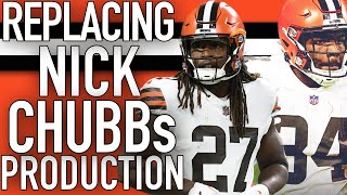 HOW THE BROWNS CAN REPLACE NICK CHUBBs PRODUCTION