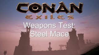 Conan Exiles NEW Weapons Test: Steel Mace