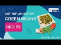 Anti Inflammatory Green Beans Recipe VEGAN mp3