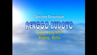 Pangkur Comal, Eling Eling Banyumasan - Ebeg Renggo Budoyo