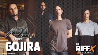 METALXS : GOJIRA SPECIAL