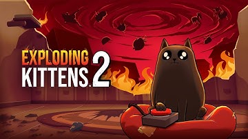 EXPLODING KITTENS® 2 | Official Video Game Teaser