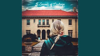 5 Seconds of Courage