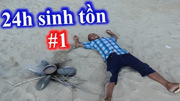 24h Sinh Tồn Tìm Kiếm Thức Ăn Trên Đảo Hoang ( Phần 1 ) | Son Duoc Vlogs