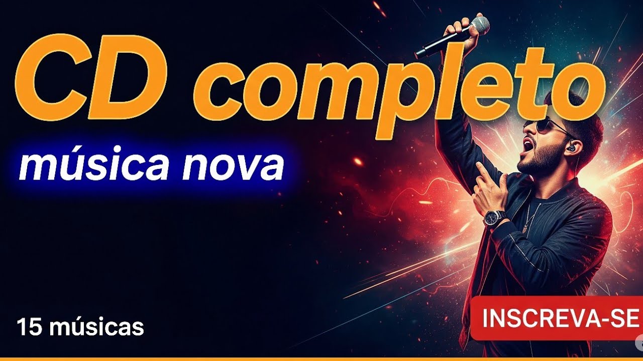 CD COMPLETO | AS MELHORES MÚSICAS INÉDITAS DO ANO - COLETÂNEA INCRÍVEL PARA OUVIR SEM PARAR
