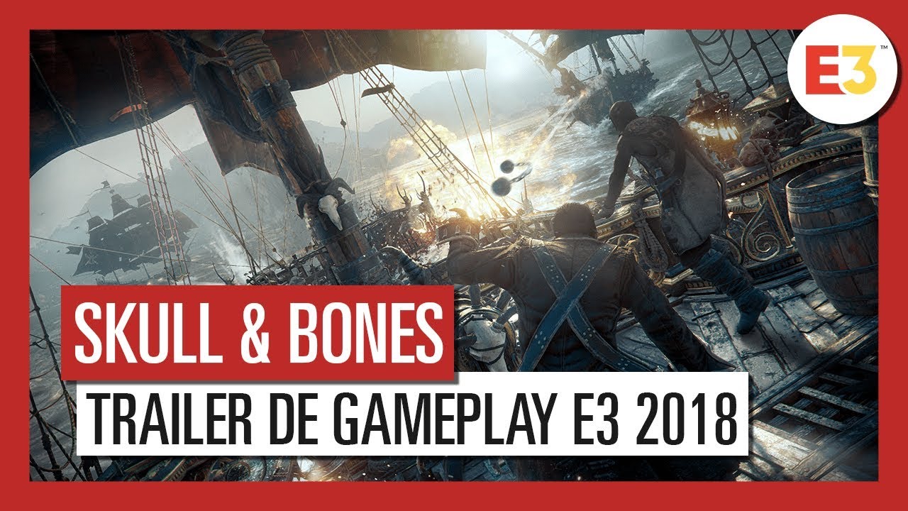 Skull and Bones - Trailer de gameplay E3 [OFFICIEL] VOSTFR HD 