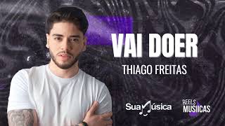 Thiago Freitas - VAI DOER