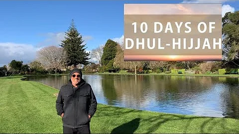 10 days of Dhul Hijjah 2021 - 1442