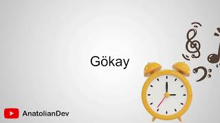 Gökay için alarm sesi!! İNDİRME LİNKİ AÇIKLAMADA