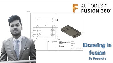 Autodesk Fusion 360 Tutorial : How to do drawing in Fusion ? || By Devendra