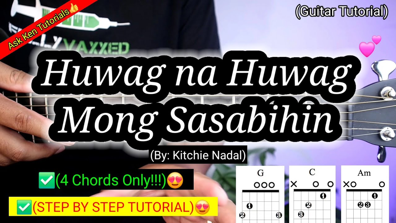 Huwag na Huwag Mong Sasabihin Guitar Tutorial | Cozy Cove Easy Chords with Lyrics 