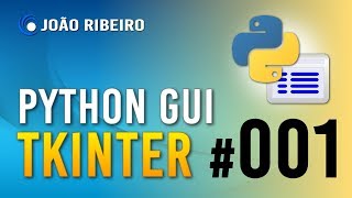 001 - Python tkinter - INTRODUÇÃO
