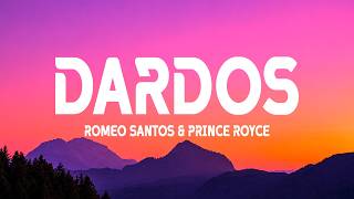 Romeo Santos, Prince Royce - Dardos (Letra/Lyrics)