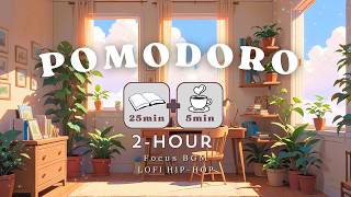 2H 25/5 Pomodoro Timer🌷Work smart, take breaks.🎧Chill Lofi Hip Hop for Study & Work