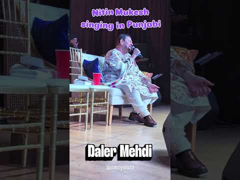 Punjabi Nitin Mukesh - Daler Mehdi #California #NitinMukesh #Concert #MC #DalerMehdi #Punjabi #Funny