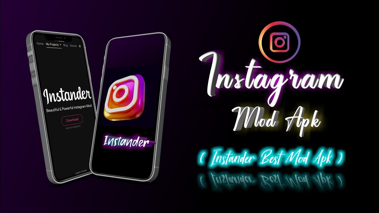 2022 Best Instagram Mod || INSTANDER - Powerful Instagram Mod 💜⚡