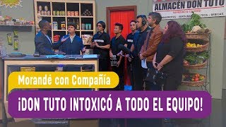 ¡Don Tuto intoxicó a todo el equipo! - Morandé con Compañía 2019