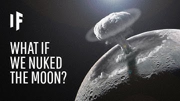 What If We Detonated a Nuclear Bomb on the Moon?