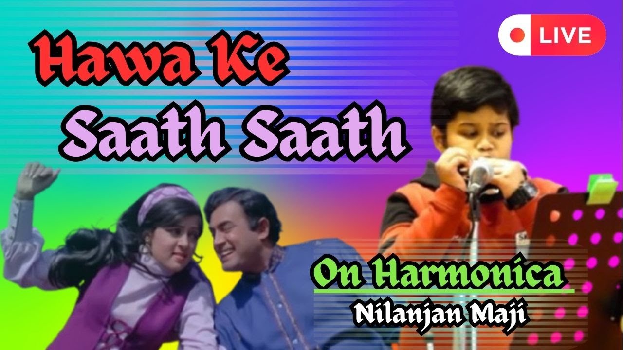 Hawa Ke Saath Saath lInstrumental l Harmonica Covered l Nilanjan Maji l
