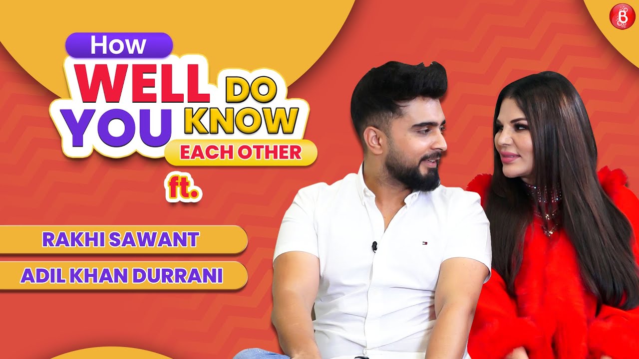 HILARIOUS FIGHT: How Well Do Rakhi Sawant and BF Adil Khan Durrani Know Each Other?