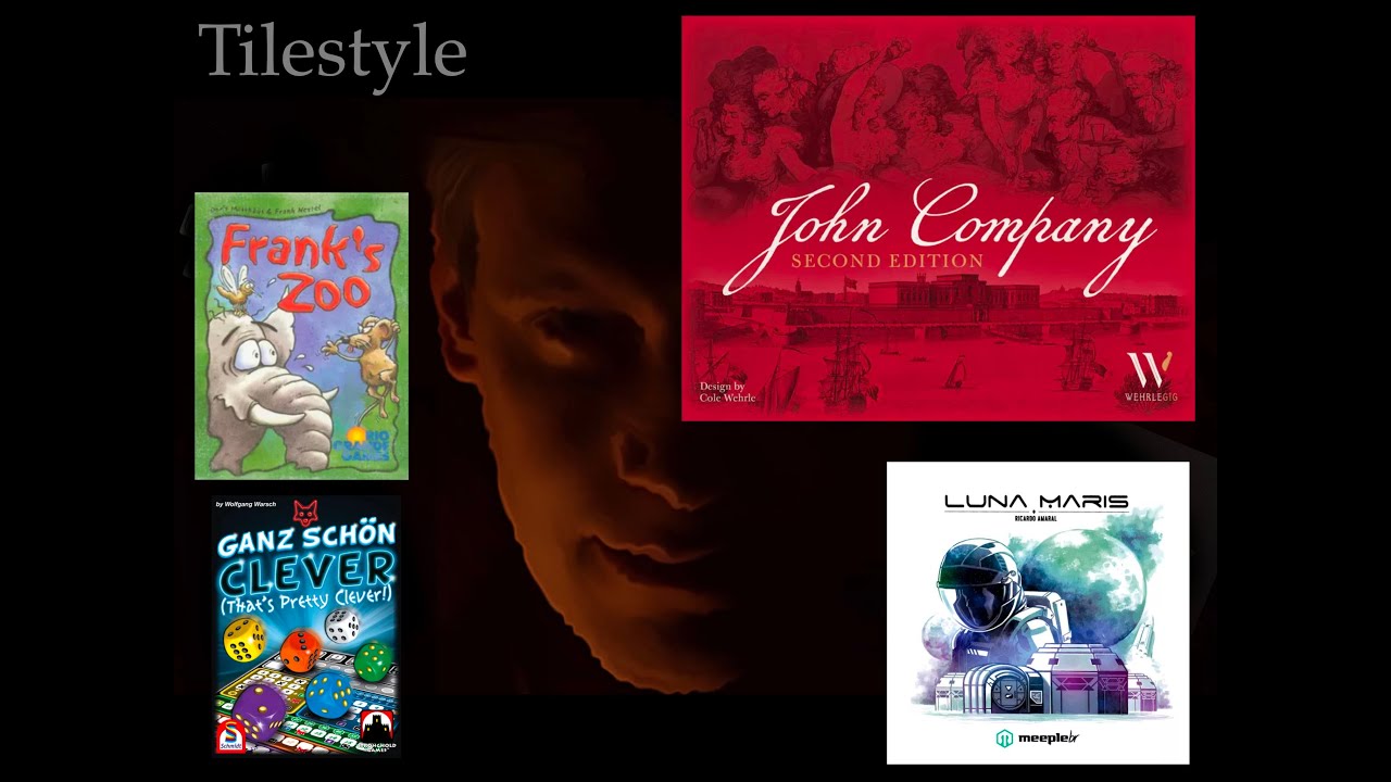 Gespielt #27 - John Company 2nd (ausführlicher Ersteindruck) - Luna Maris - Zoff im Zoo - GSC