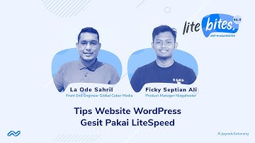 Niagahoster Lite Bites 46: Tips Website WordPress Gesit Pakai Lite Speed