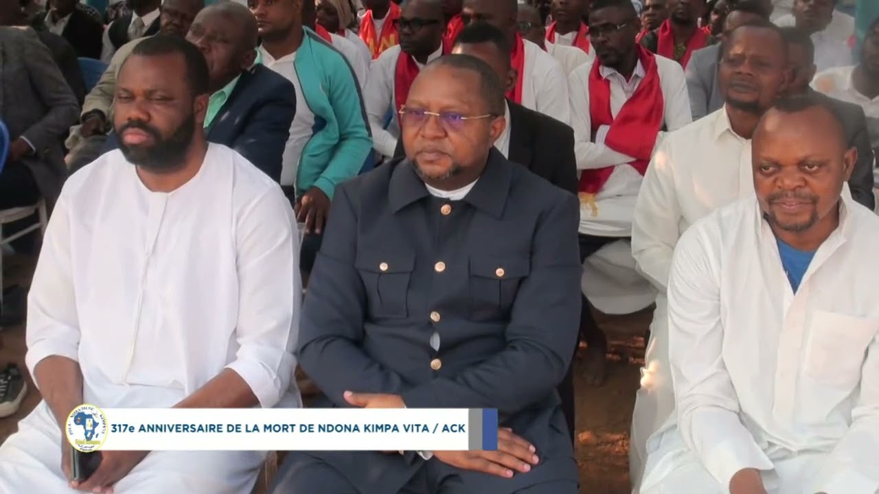2e partie Commémoration de 317 ans de la mort de Ndona NSIMBA VITA (Le culte)