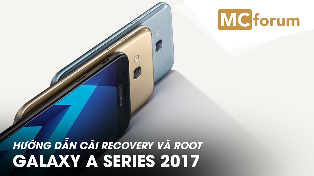 MCforum | Hướng dẫn cài Recovery, Root Samsung Galaxy A5 SM-A520F 2017 ...