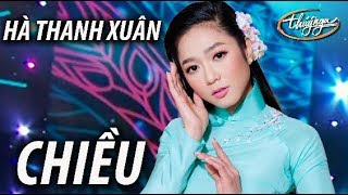 Hà Thanh Xuân - Chiều (Dương Thiệu Tước, thơ: Hồ Dzếnh) PBN 124